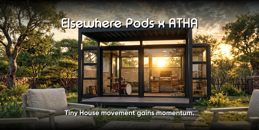 Elsewhere Pods and ATHA | Tiny Homes Gain Momentum in Australia