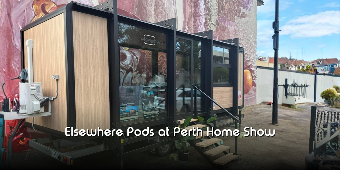 Elsewhere Pod display tiny home in perth